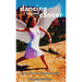 Dancing Beyond Cancer: A True Sedona Synchronicity