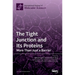 The Tight Junction and Its Proteins: More Than Just a Barrier