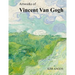 Artworks of Vincent Van Gogh