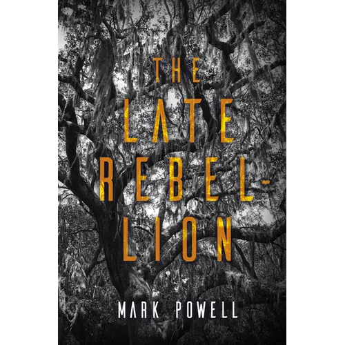 The Late Rebellion