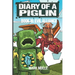 Diary of a Piglin Book 16: The Evil Alliance