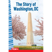 The Story of Washington DC
