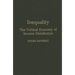 Inequality: The Political Economy of Income Distribution