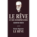 Le Rêve et son interprétation (suivi de Henri Bergson: Le Rêve)