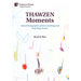 THAWZEN Moments: Autoethnographic piano teaching and learning stories