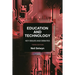Education and Technology: Key Issues and Debates