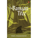 The Banyan Tree