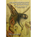 The Anthropology of Extinction: Essays on Culture and Species Death