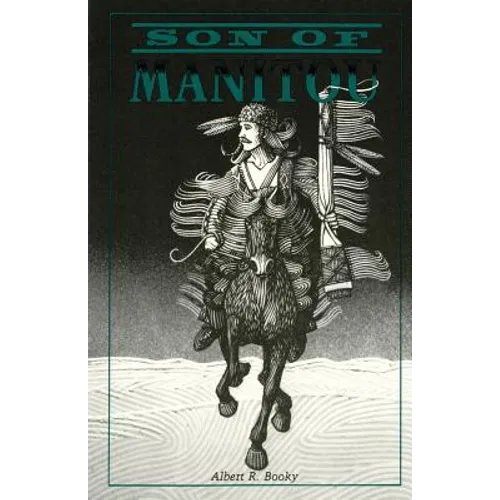 Son of Manitou, A Novel