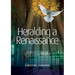 Heralding a Renaissance: Women & Leadership in the Catholic Church