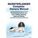 Munsterlander Complete Owners Manual. Munsterlander book for care, costs, feeding, grooming, health and training.