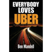 Everybody Loves Uber: The Untold Story Of How Uber Operates