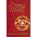 The Altered Wake