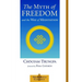 The Myth of Freedom and the Way of Meditation