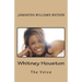 Whitney Houston: The Voice