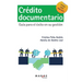 Crédito documentario: Guía para el éxito en su gestión