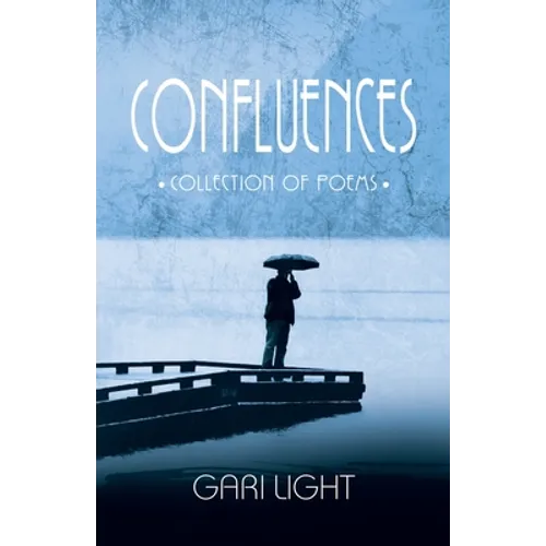 Confluences: Collection of poems