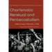 Charismatic Renewal and Pentecostalism: The Renewal of the Nigerian Catholic Church