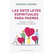 Siete Leyes Espirituales Para Padres, Las