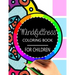 Mindfulness Coloring Book for Children: The best collection of Mandala Coloring book