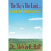 The Sky's the Limit: Go for the Gold!
