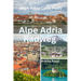 Alpe Adria Radweg (Alpe Adria Cycle Path)