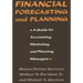 Financial Forecasting and Planning: A Guide for Accounting, Marketing, and Planning Managers