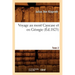 Voyage Au Mont Caucase Et En Géorgie. Tome 2 (Éd.1823)