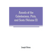 Annals of the Caledonians, Picts, and Scots: and of Strathclyde, Cumberland, Galloway, and Murray (Volume II)
