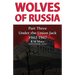 Wolves of Russia Part Three Under the Union Jack (Dyslexia-friendly edition)