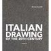 Italian Drawing of the 20th Century
