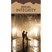 Sexual Integrity: Balancing Your Passion with Purity