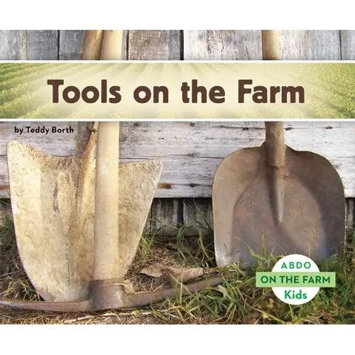 Tools on the Farm