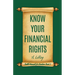 Know Your Financial Rights