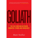 Goliath: The 100-Year War Between Monopoly Power and Democracy