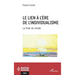 Le lien à l'ère de l'individualisme: La Chair du monde