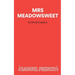 Mrs Meadowsweet
