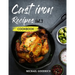 Cast Iron Recipes Cookbook: The 25 Best Recipes to Cook with a Cast-Iron Skillet - Every things You need in One Pan - Vol.3