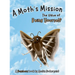 A Moth's Mission: The Value of Being Yourself