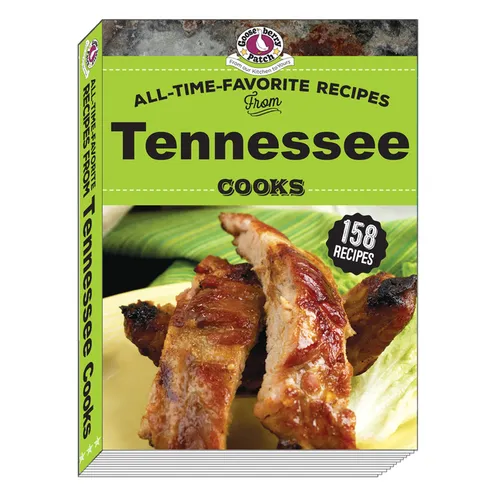 All Time Favorite Recipes from Tennessee Cooks