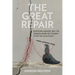 The Great Repair: Emotions, Memory, and the German-Jewish Settlement After the Holocaust