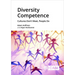 Diversity Competence: Cultures Don't Meet, People Do