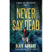 Never Say Dead: A Randall & Carver Mystery
