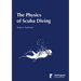 The Physics of Scuba Diving
