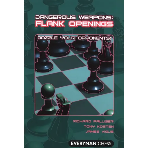 Dangerous Weapons: Flank Openings