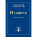 Hebrews - Concordia Commentary