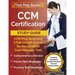 CCM Certification Study Guide: CCM Prep Book and 3 Full-Length Exams for the Certified Case Manager Test [Practice Questions Include Detailed Answer E