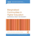 Marginalised Communities in Higher Education: Disadvantage, Mobility and Indigeneity