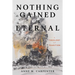 Nothing Gained Is Eternal: A Theology of Tradition
