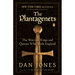 The Plantagenets: The Warrior Kings and Queens Who Made England